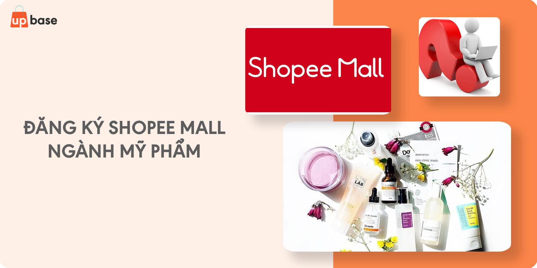Đăng ký Shopee Mall mỹ phẩm – Bạn cần những gì?
