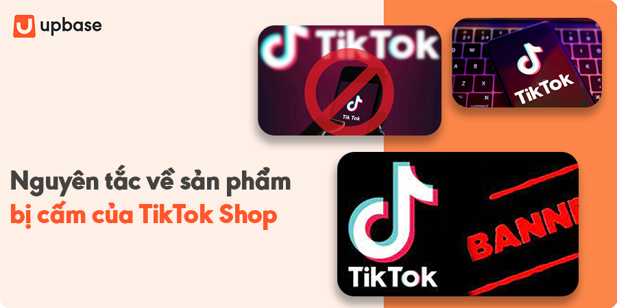 Nguyên tắc về sản phẩm bị cấm của TikTok Shop